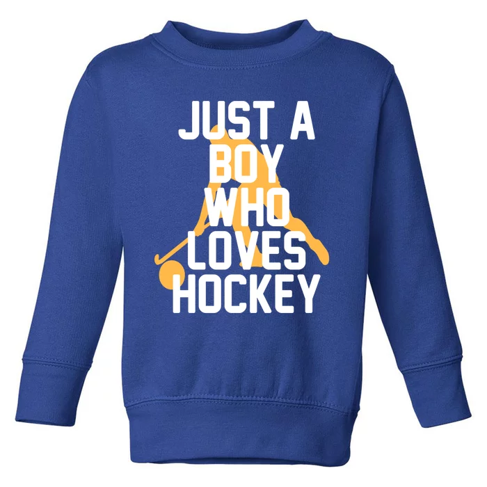 Just A Who Loves Hockey Product Gift Toddler Sweatshirt