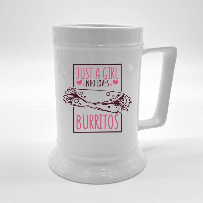 Just A Who Loves Burritos Burrito Lover Cute Gift Front & Back Beer Stein