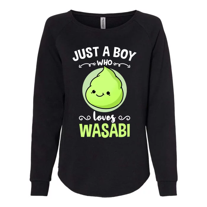 Just A Who Loves Wasabi Sushi Lover Gift Womens California Wash Sweatshirt