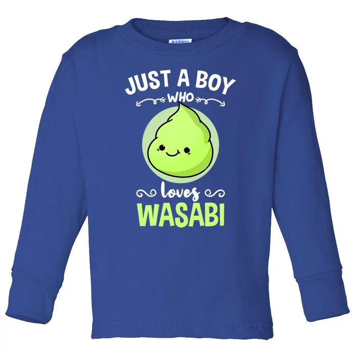 Just A Who Loves Wasabi Sushi Lover Gift Toddler Long Sleeve Shirt