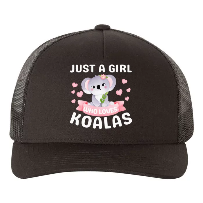 Just A  Who Loves Koala Bear Yupoong Adult 5-Panel Trucker Hat