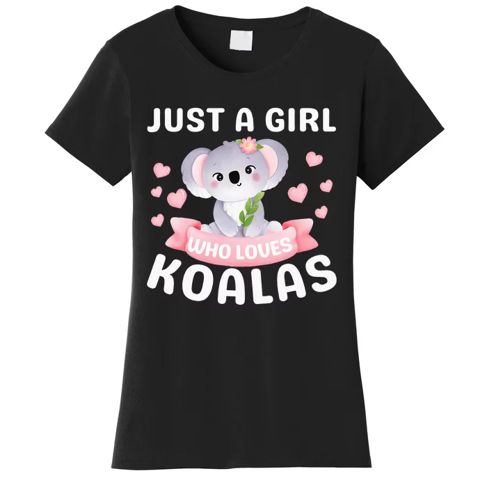 Just A  Who Loves Koala Bear Women's T-Shirt