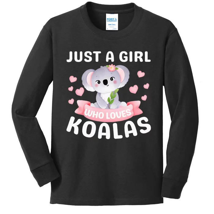 Just A  Who Loves Koala Bear Kids Long Sleeve Shirt