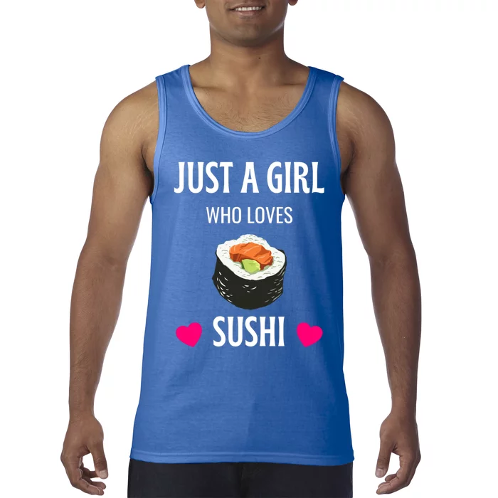 Just A Who Loves Gift Sushi Sushi Lover Gift Tank Top