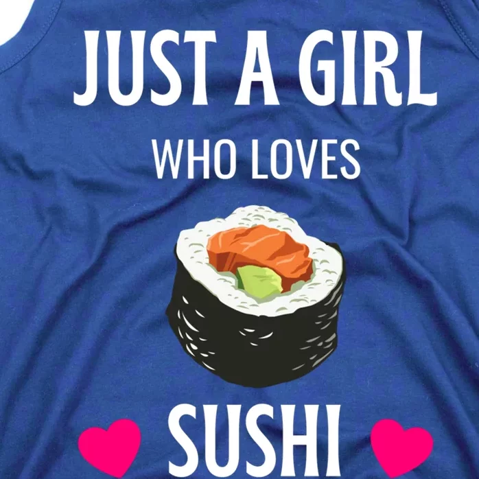 Just A Who Loves Gift Sushi Sushi Lover Gift Tank Top