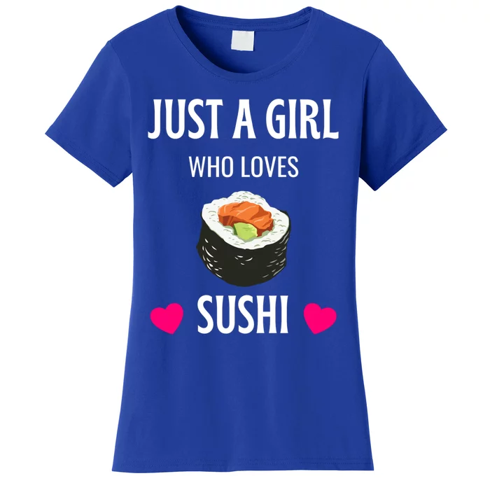 Just A Who Loves Gift Sushi Sushi Lover Gift Women's T-Shirt