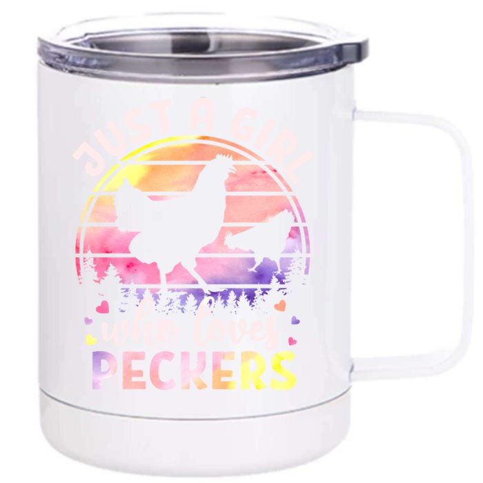 Just A Who Loves Peckers Watercolor Chicken Lovers Great Gift Front & Back 12oz Stainless Steel Tumbler Cup