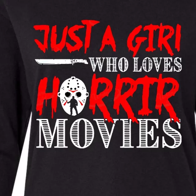 Just A Who Loves Horror Movies Meaningful Gift Womens Cotton Relaxed Long Sleeve T-Shirt