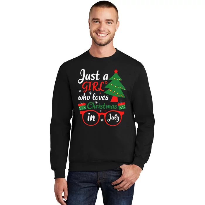 Just A Who Loves Christmas In July Summer Gift Sweatshirt