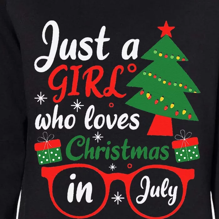 Just A Who Loves Christmas In July Summer Gift Womens California Wash Sweatshirt