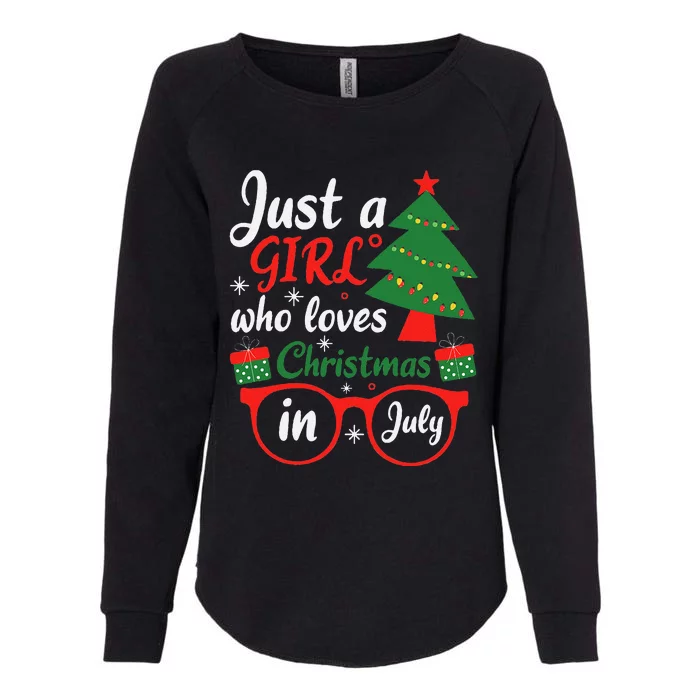 Just A Who Loves Christmas In July Summer Gift Womens California Wash Sweatshirt