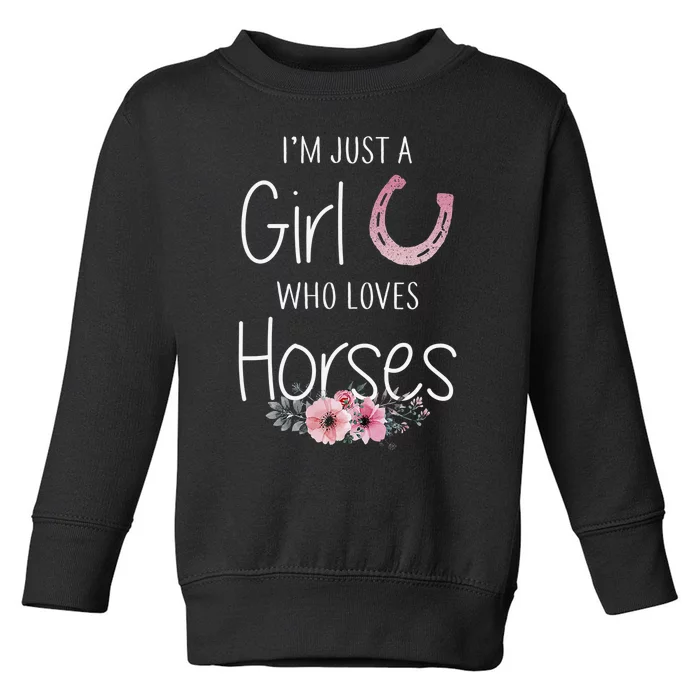 Just A  Who Loves Horses Horse Lover Cute Toddler Sweatshirt