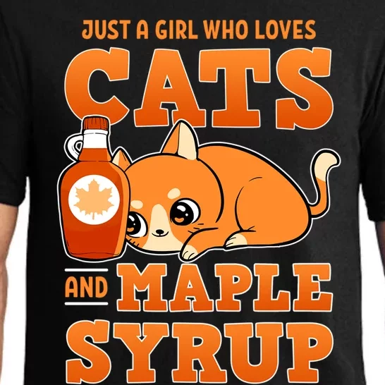 Just A Who Loves Cats And Maple Syrup Sugar Kitten Cute Gift Pajama Set