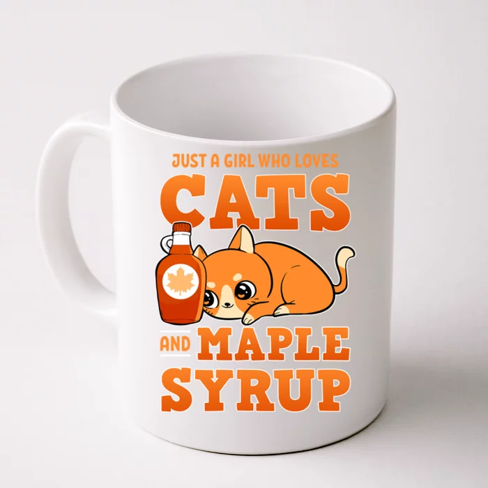 Just A Who Loves Cats And Maple Syrup Sugar Kitten Cute Gift Front & Back Coffee Mug