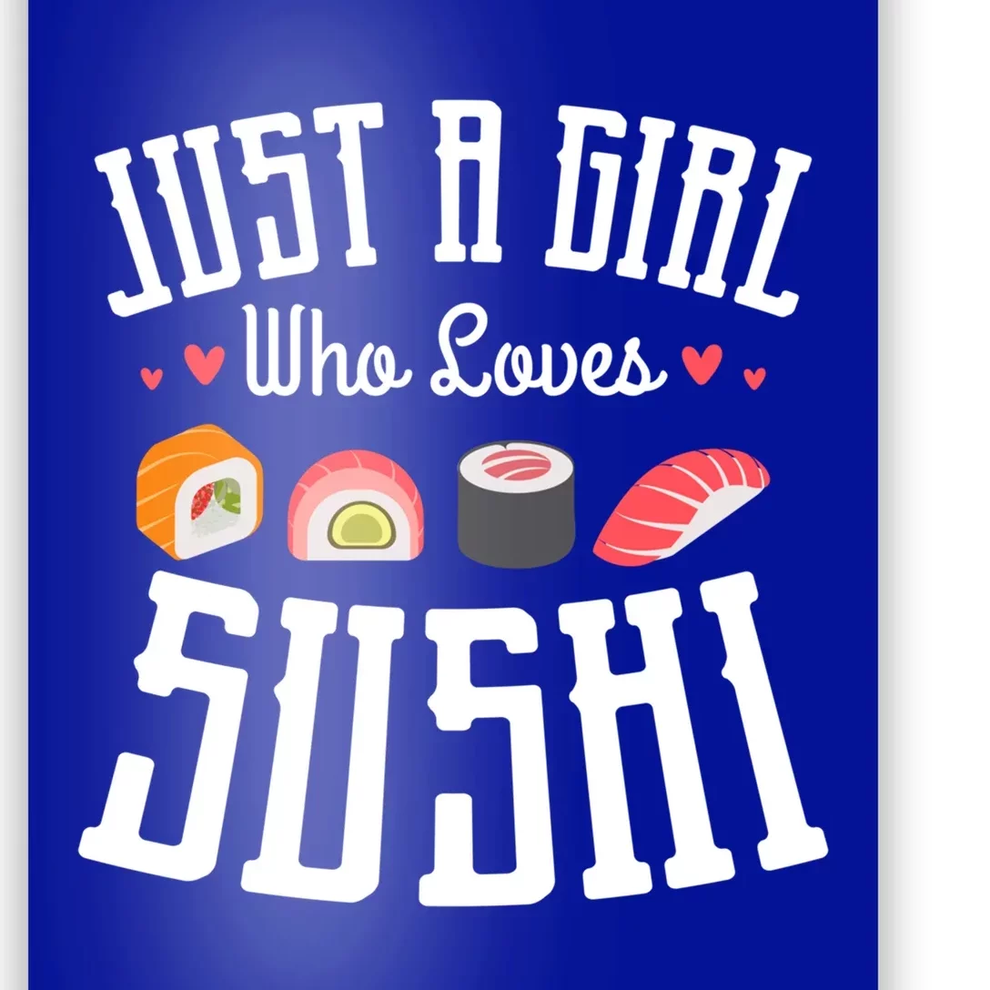 Just A Who Loves Sushi Japanese Food Sushi Lover Sushis Gift Poster