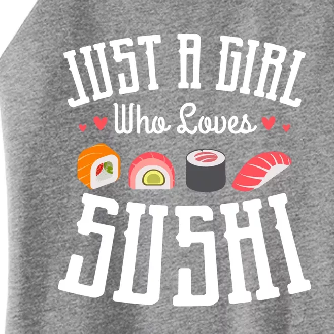 Just A Who Loves Sushi Japanese Food Sushi Lover Sushis Gift Women’s Perfect Tri Rocker Tank