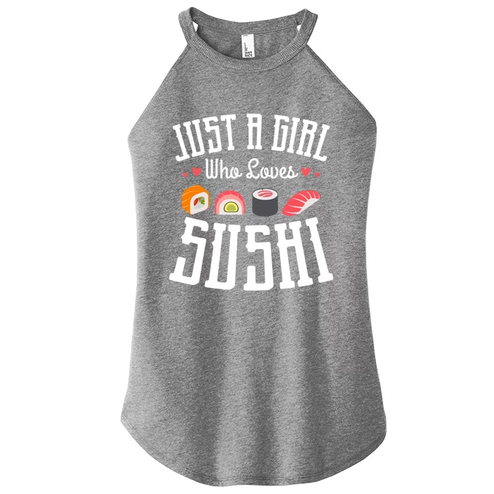 Just A Who Loves Sushi Japanese Food Sushi Lover Sushis Gift Women’s Perfect Tri Rocker Tank