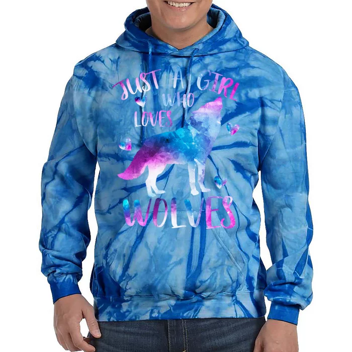 Just A Who Loves Wolves Watercolor Cute Wolf Love Gift Tie Dye Hoodie