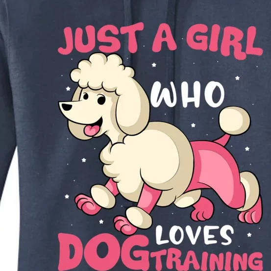 Just A Who Loves Dog Training Dog Trainer Great Gift Women's Pullover Hoodie