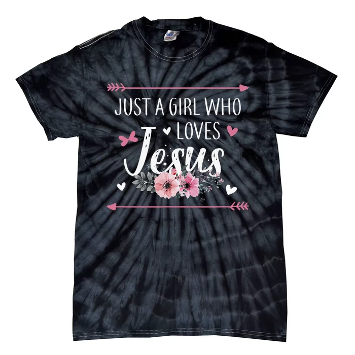 Just A  Who Loves Jesus Religious Christian Tie-Dye T-Shirt