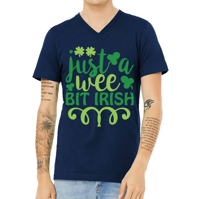 Just A Wee Bit Irish St Pattricks Day V-Neck T-Shirt