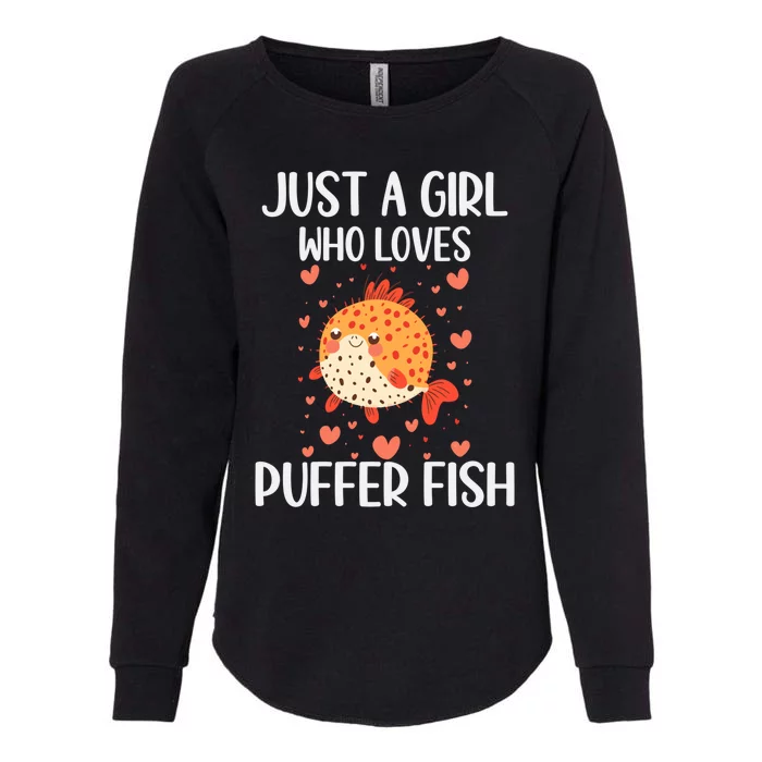 Just A Who Loves Puffer Fish Funny Gift Womens California Wash Sweatshirt