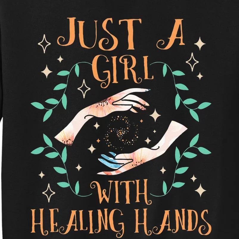 Just A With Healing Hands Massage Therapist Masseuse Sweatshirt