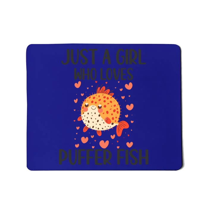 Just A Who Loves Puffer Fish Funny Gift Mousepad