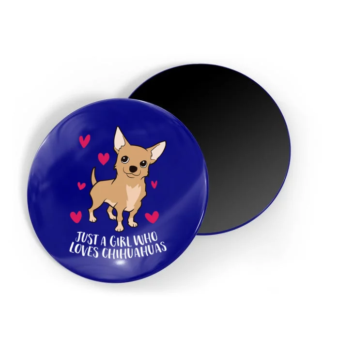 Just A Who Loves Chihuahuas Cute Chihuahua Dog Meaningful Gift Magnet