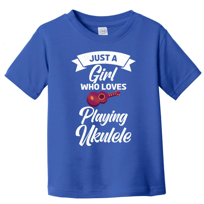 Just A Who Loves Playing Ukulele Uke Ukulele Gift Toddler T-Shirt