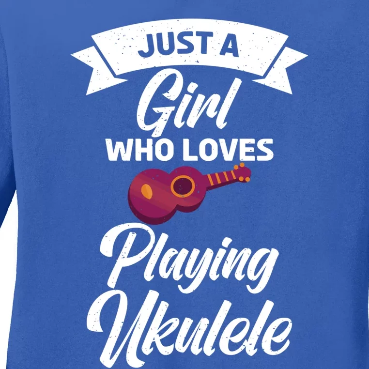 Just A Who Loves Playing Ukulele Uke Ukulele Gift Ladies Long Sleeve Shirt