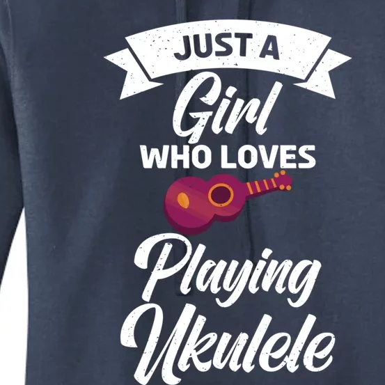 Just A Who Loves Playing Ukulele Uke Ukulele Gift Women's Pullover Hoodie