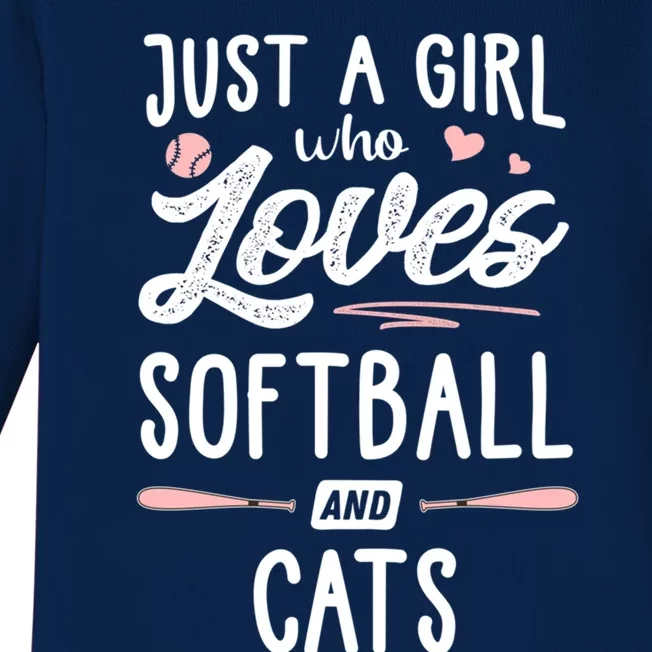 Just A Who Loves Softball And Cats Gift Gift Baby Long Sleeve Bodysuit