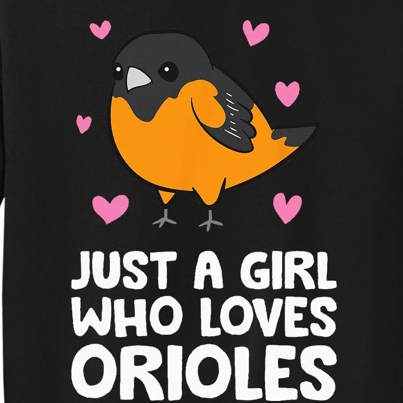 Just a Who Loves Orioles Sweatshirt