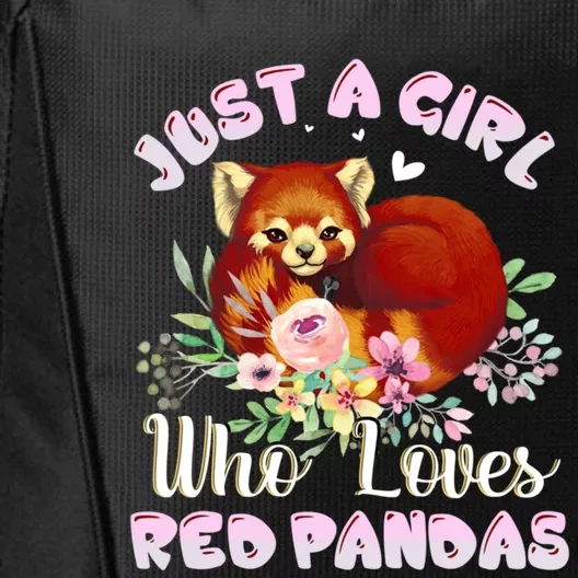 Just A Who Loves Red Pandas Cute Gift City Backpack