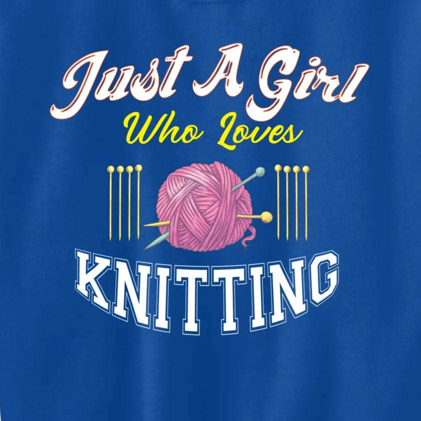 Just A Who Loves Knitting Lover Knit Crochet Crocheting Gift Kids Sweatshirt