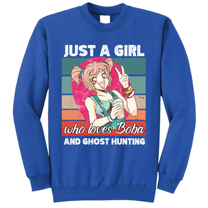 Just A Who Loves Boba And Ghost Hunting Kawaii Gift Tall Sweatshirt