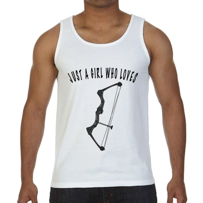 Just A Who Loves Bows Arrow Hunting Archers Archery Meaningful Gift Comfort Colors® Tank Top