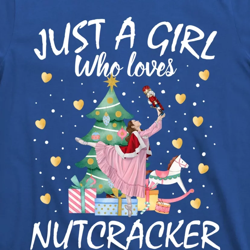 Just A Who Loves Nutcrackers Christmas Ballet Funny Gift T-Shirt