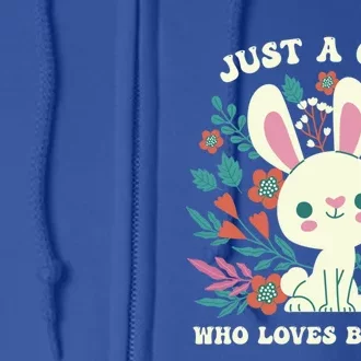 Just A Who Loves Bunnies Easter Bunny Cool Gift Full Zip Hoodie