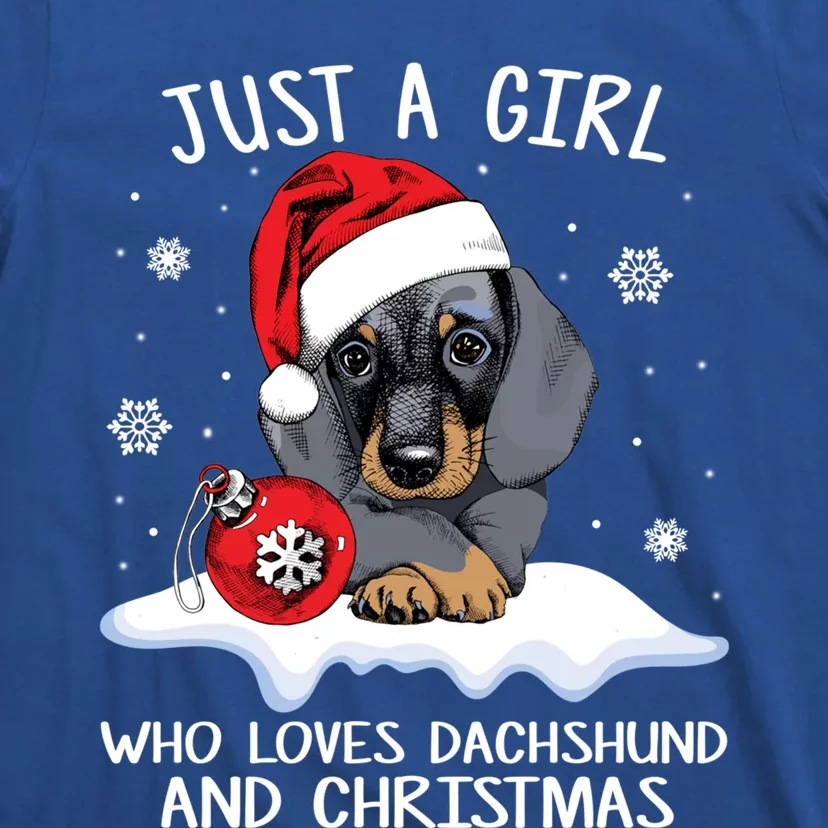 Just A Who Loves Dachshund And Christmas Dachshund Xmas Gift T-Shirt