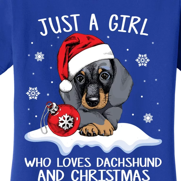 Just A Who Loves Dachshund And Christmas Dachshund Xmas Gift Women's T-Shirt