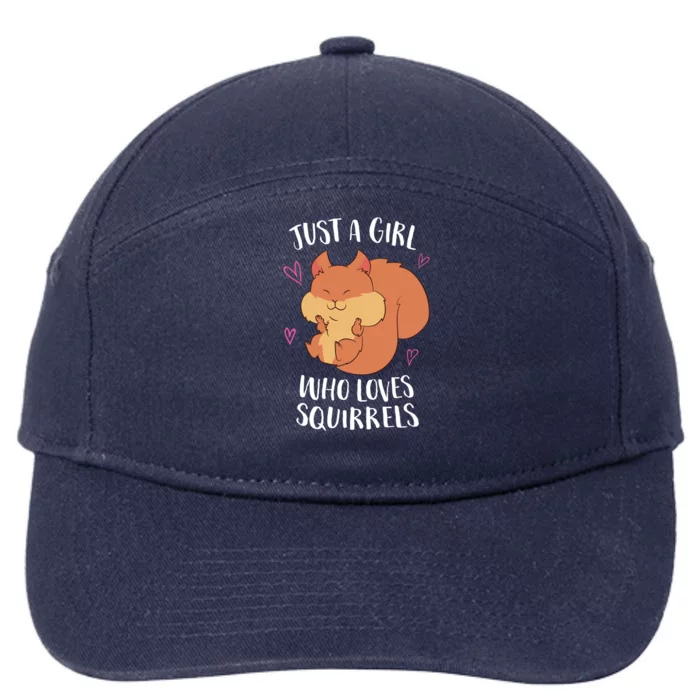 Just A Who Loves Squirrels Cute Squirrel Gift 7-Panel Snapback Hat