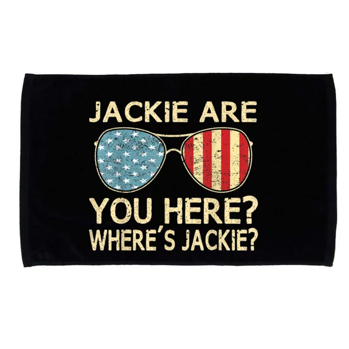 Jackie Are You Here Where's Jackie Funny Saying Microfiber Hand Towel