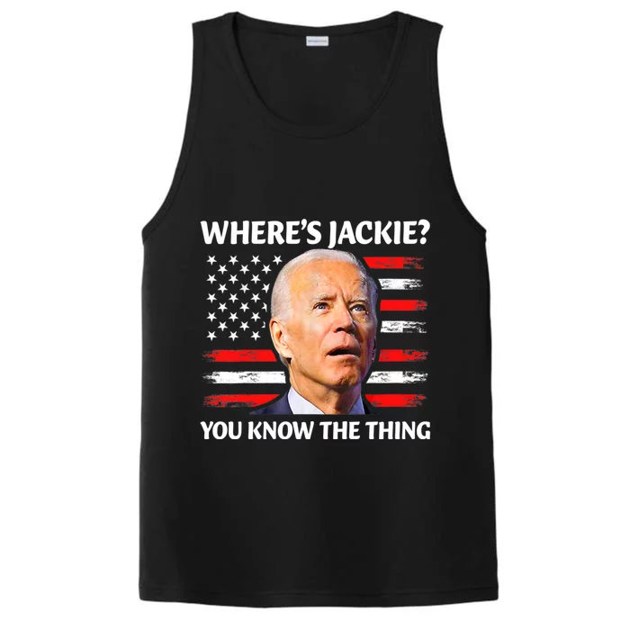 Jackie Are You Here Where's Jackie Funny Anti Joe Biden Performance Tank