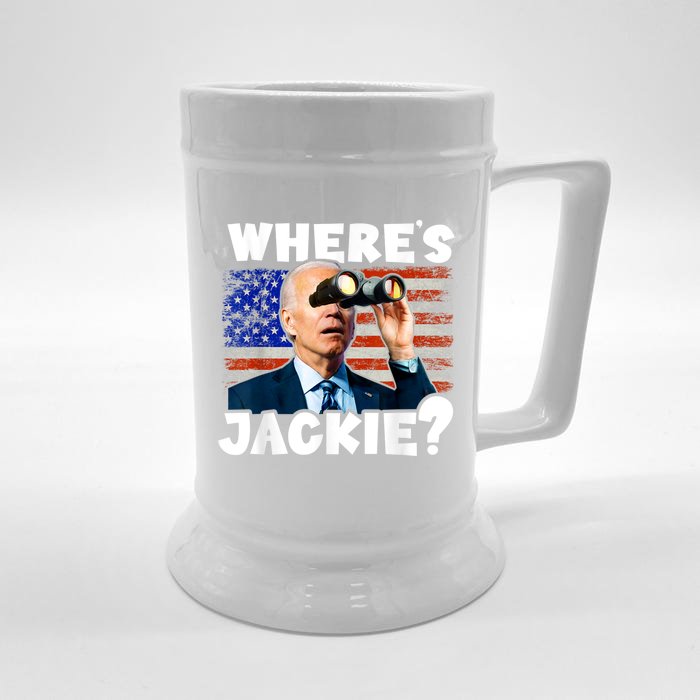 Jackie Are You Here Where's Jackie Funny Anti Joe Biden Front & Back Beer Stein