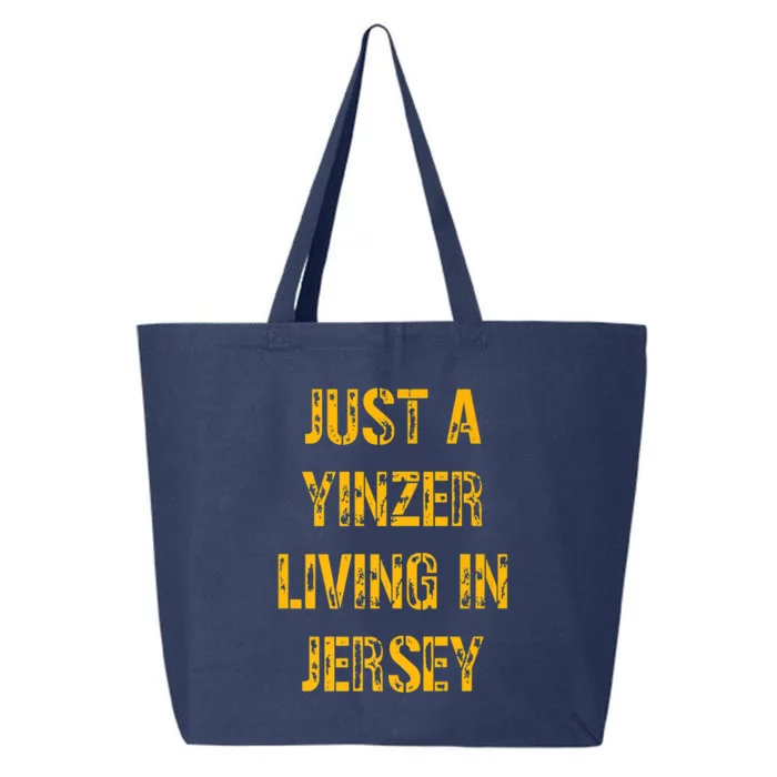 Just A Yinzer Living In Jersey 25L Jumbo Tote