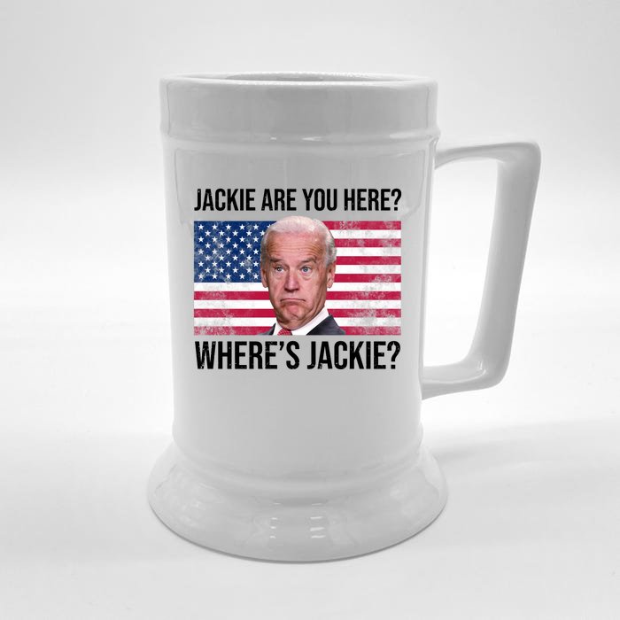 Jackie Are You Here Where's Jackie? Funny Biden Front & Back Beer Stein