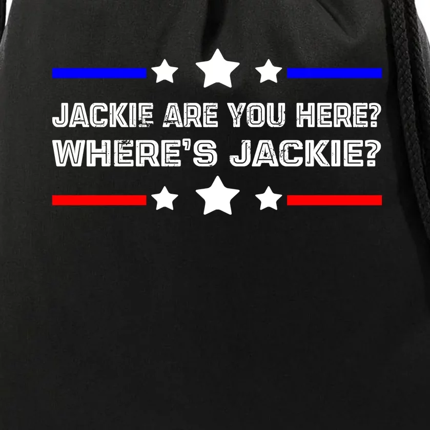 Jackie Are You Here Where's Jackie Funny Meme Drawstring Bag