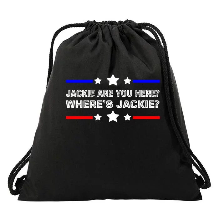 Jackie Are You Here Where's Jackie Funny Meme Drawstring Bag